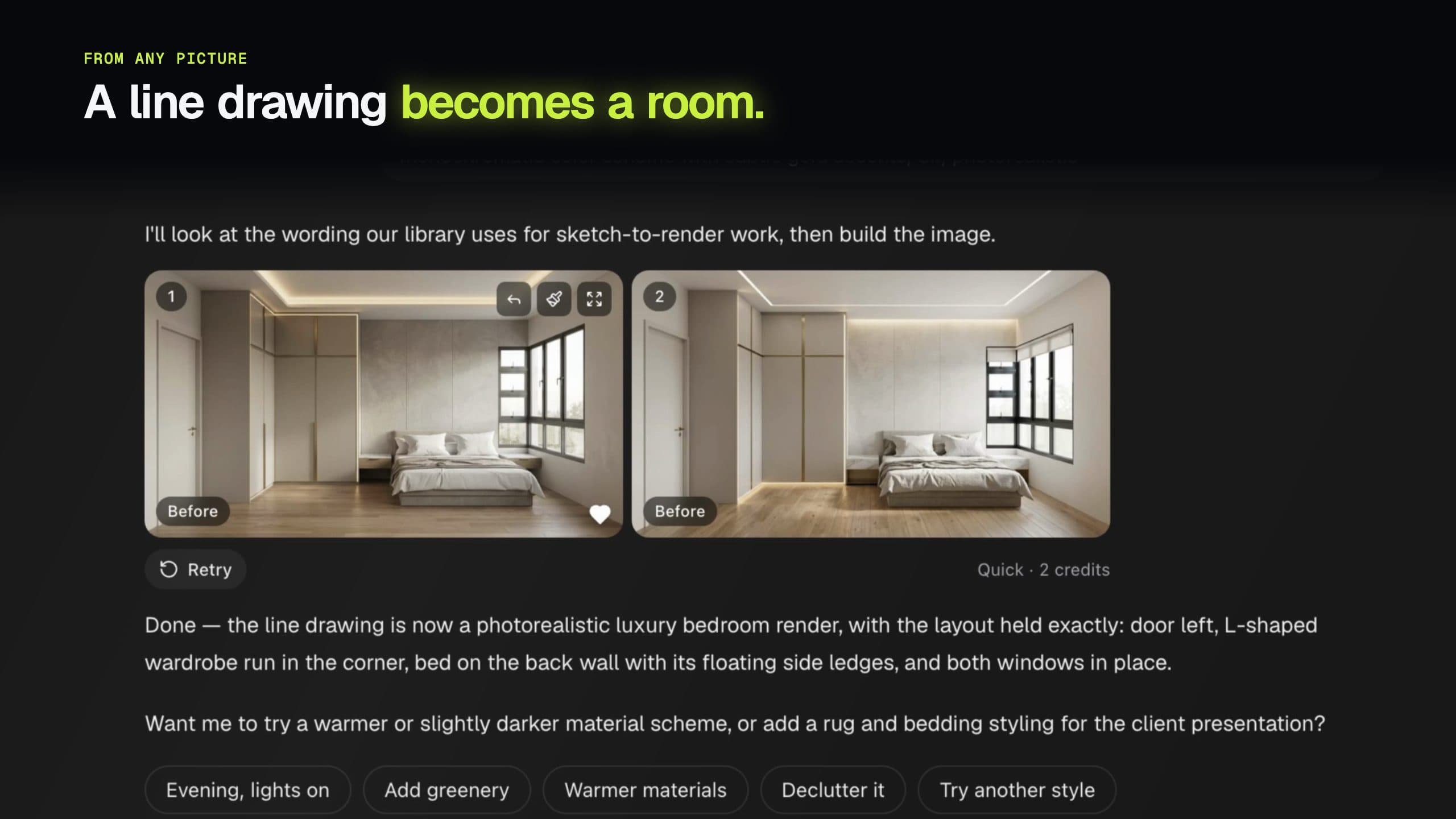 A template's line drawing of a bedroom and the two Modern Luxury versions the chat made, held against it. A photo of an empty room sent to a new chat with what the client wants, the furnished room back, then an evening version. In the Editor, the coffee table brushed and replaced with a round marble one, the result back in the chat. An oak laminate picked from the materials for the floor and the sideboard, and the room changed to it